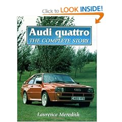 Audi Quattro: The Complete Story (Crowood AutoClassic)