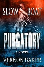 Slow Boat To Purgatory
