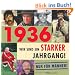 1936 - Wir sind ein starker Jahrgang - Nur f�r M�nner!