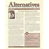 The Real Weight Loss Shake (Alternatives: For The Health-Conscious Individual, November 2008, Volume 12, No. 17)