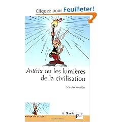 Ast�rix ou les lumi�res de la civilisation