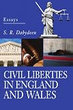 Civil Liberties In England And Wales: Essays