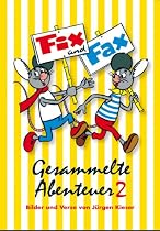 Fix und Fax. Gesammelte Abenteuer Band 2