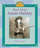 Read about Annie Oakley (I Like Biographies!)