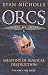 Orcs Bad Blood I: Weapons of Magical Destruction (Gollancz S.F.)