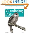 Visualizing Data: Exploring and Explaining Data with the Processing Environment