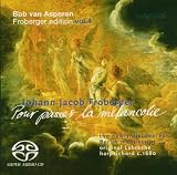 Johann Jacob Froberger: Pour passer la mélancolie - Werke f�r Tasteninstrumente (Froberger Edition Vol.4)