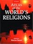 Atlas of the World's Religions