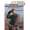 Waffen-SS Camouflage Uniforms and Post-war Derivatives (Europa Militaria)