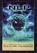 The NLP Field Guide, Part 1 - A Reference Manual of Practitioner-level Patterns