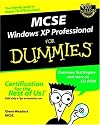 MCSE Windows XP Professional for Dummies (For Dummies (Computers))