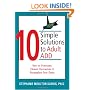 10 Simple Solutions to Adult ADD: How to Overcome Chronic Distraction & Accomplish Your Goals