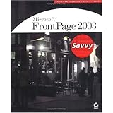 Microsoft FrontPage 2003 Savvy