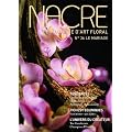 Nacre Mariage - Le magazine d'art floral