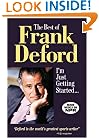 The Best of Frank Deford: I'm Just Getting Started...