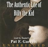 Review Blackstone Audio Inc.  / The Authentic Life of Billy the Kid