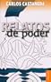 Relatos De Poder/ Tales of Power