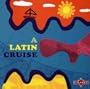Latin Cruise