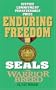 Seals the Warrior Breed: Enduring Freedom