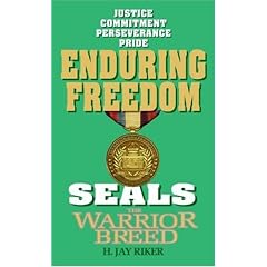 Seals The Warrior Breed: Enduring Freedom