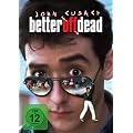 Better Off Dead