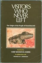 Visitors Who Never Left: The Origin of the People of Damelahamid
