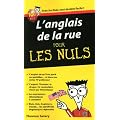 L'anglais de la rue pour les Nuls