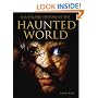 An Illustrated History of the Haunted World