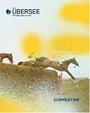 Ubersee 3: Exploring Visual Culture : Summertime