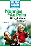 Nannies & Au Pairs: Hiring In-Home Child Care