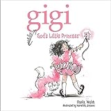 Gigi, God's Little Princess