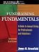 Fundraising Fundamentals: A Guide to Annual Giving for Professionals and Volunteers