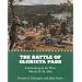 The Battle of Glorieta Pass: A Gettysburg in the West, March 26-28, 1862