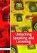 Unlocking Speaking and Listening (Unlocking Series)