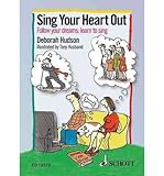 Sing your heart out : how to sing