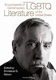 Encyclopedia of Contemporary LGBTQ Literature of the United States [2 volumes]