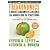 Freakonomics: A Rogue Economist Explores the Hidden Side of Everything