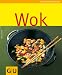  : Wok: Limitierte Treueausgabe (GU Sonderleistung Kochen)