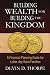 Building Wealth for Building the Kingdom: A Financial Planning Guide for Latter-day Saint Families