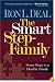 Smart Stepfamily, The: Seven Steps to a Healthy Family