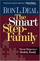 Smart Stepfamily, The: Seven Steps to a Healthy Family