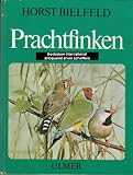 Produkt-Bild: Prachtfinken : ihre Haltung und Pflege
