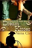 Dream Kisses (Romance on the Ranch Series #1)