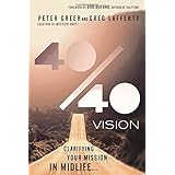 4040 vision clarifying your mission in midlife