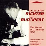 Produkt-Bild: Sviatoslav Richter in Budapest (Das aufsehenerregende Konzert vom 09.02.1958)