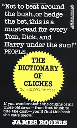 Dictionary of Cliches