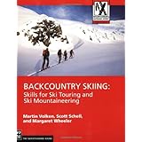Backcountry Skiing: Skills for Ski Touring and Ski Mountaineering (Mountaineers Outdoor Expert Series)