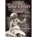 True Heart Susie & Hoodoo Ann