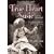 True Heart Susie & Hoodoo Ann