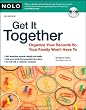 Get It Together: Organize Your Records So Your Family Won't Have To (book with CD-Rom)